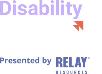 Disability Next Presented by Relay Resources